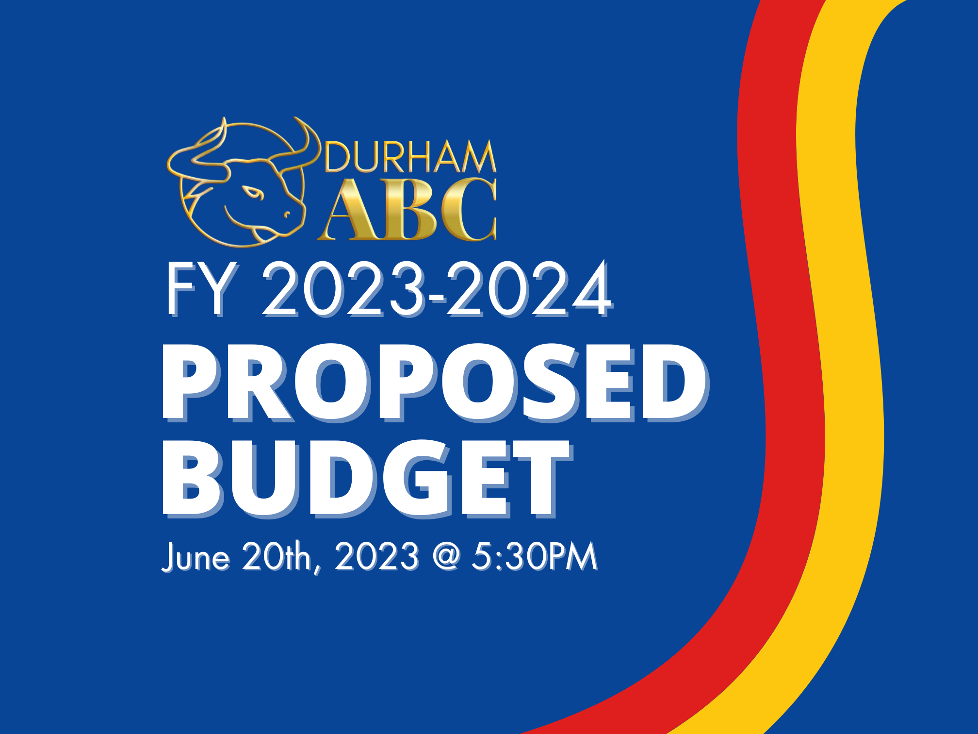 Public Notice: FY 2023–2024 Proposed Budget Meeting and Review